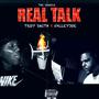 REAL TALK (feat. TROY SMITH) [Explicit]