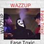 WAZZUPPP (Explicit)