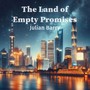 The Land of Empty Promises