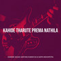 Kahide Tharute Prema Nathila