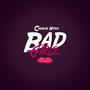 Bad girls