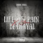 Da Life Of Pain & Betrayal (D.L.O.P.B) [Explicit]