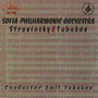 Sofia Philharmonic Orchestra: Stravinsky & Tabakov
