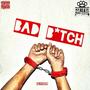 Bad ***** (Explicit)