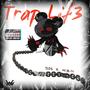 Trap Life (feat. D26) [Explicit]