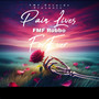 Pain Live Forever (Explicit)