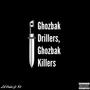 Ghozbak Drillers, Ghozbak Killers (feat. Lil' Vader & K2) [Explicit]