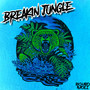 Breakin Jungle