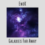 Galaxies Far Away