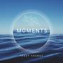 Moments (feat. Diggy Graves & Drew Green)