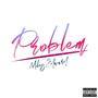 Problem (Explicit)