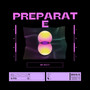 Preparate