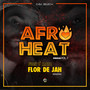 Flor de Jah - Afroheat Riddim, Vol. 1