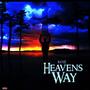 Heavens Way (Vocalized Version)