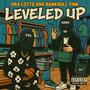 Leveled Up (Explicit)