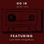 Go in (feat. GGK & Muzz)