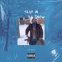 Trap in the Snow (feat. Dirty) [Explicit]