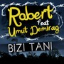 Bizi Tanı (feat. Umut Demirağ) [Explicit]