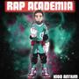 Rap Academia (Explicit)