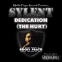 Dedication (The Hurt) [Explicit]