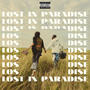 Lost in Paradise (Explicit)