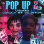 Pop Up 2 (feat. ClassicCrazy, Dark The Profit & BEW) [Explicit]