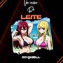 Vou Enche de Leite (Explicit)