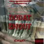 Do Dat Enouf (Explicit)