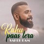 Rahu Paas Tera