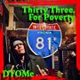 Thirty Three, for Poverty (Explicit)