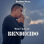 Bendecido (Explicit)