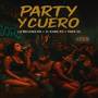 Party y Cuero (Explicit)