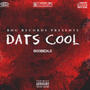 Dats Cool (Explicit)