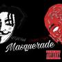 Masquerade (feat. Chase Pape) [Explicit]