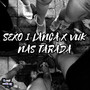 Sexo I Lança X Vuk Nas Taradas (Explicit)