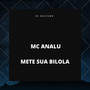 Mete Sua Bilola (Explicit)