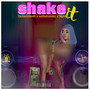 Shake it (song) [Explicit]