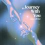 Journey With You (feat. St3r10)