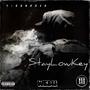 StayLowKey (feat. 1-Hundred) [Explicit]