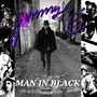 Man in Black (Explicit)