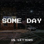 Some Day (Explicit)