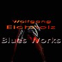 Blues Works