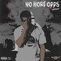 No More Opps (Explicit)