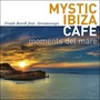 mystic ibiza cafe - moments del mare