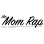 The Mom Rap