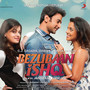 Bezubaan Ishq (Original Motion Picture Soundtrack)