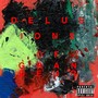 Delusions of Grandeur (Explicit)