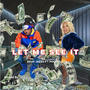 Let Me See It (feat. Pooh Gutta) [Radio Edit]