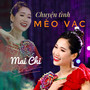 Chuyện Tình Mèo Vạc