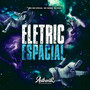 Electric Espacial (Explicit)